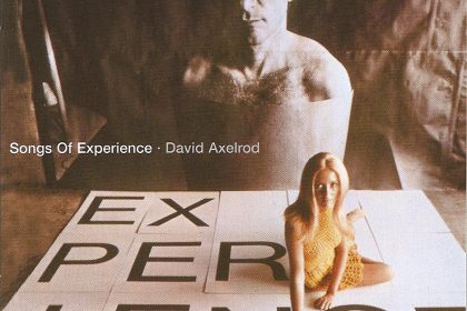 L’un des hommes les plus samplés, David Axelrod, est décédé.