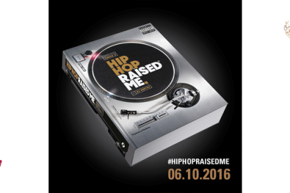 Hip Hop Raised Me