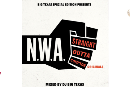 Straight Outta Compton Originals (dj Big Texas)