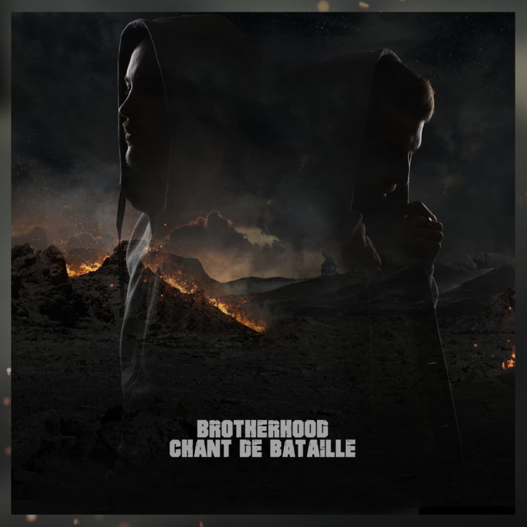 Chant de bataille brotherhood